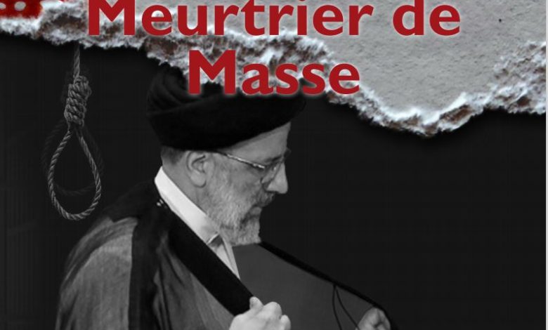 Dossier spécial: Raïssi; auteur de crime contre l’humanité en Iran