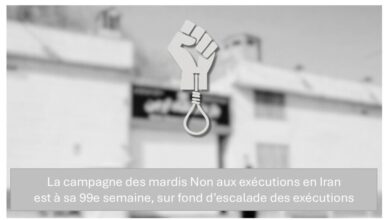 La campagne des mardis Non aux exécutions en Iran est à sa 99e semaine, sur fond d’escalade des exécutions
